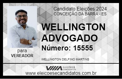 Candidato WELLINGTON ADVOGADO 2024 - CONCEIÇÃO DA BARRA - Eleições