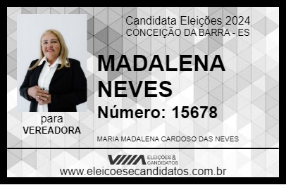 Candidato MADALENA NEVES 2024 - CONCEIÇÃO DA BARRA - Eleições