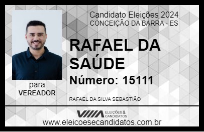 Candidato RAFAEL DA SAÚDE 2024 - CONCEIÇÃO DA BARRA - Eleições