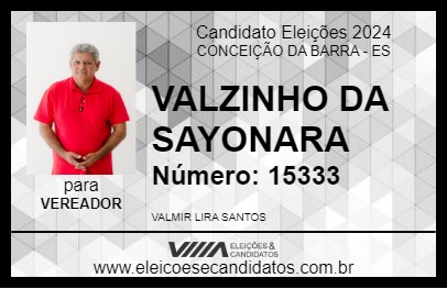 Candidato VALZINHO DA SAYONARA 2024 - CONCEIÇÃO DA BARRA - Eleições