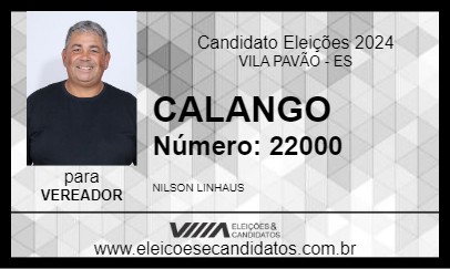 Candidato CALANGO 2024 - VILA PAVÃO - Eleições