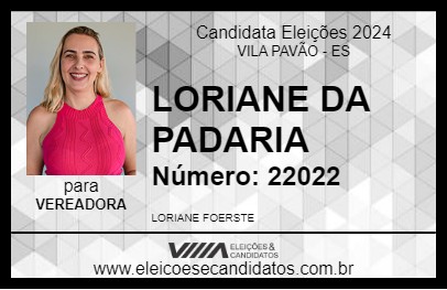 Candidato LORIANE DA PADARIA 2024 - VILA PAVÃO - Eleições