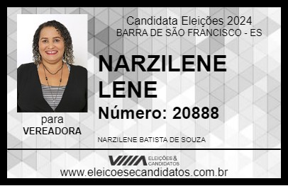 Candidato NARZILENE LENE 2024 - BARRA DE SÃO FRANCISCO - Eleições