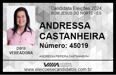 Candidato ANDRESSA CASTANHEIRA 2024 - BOM JESUS DO NORTE - Eleições