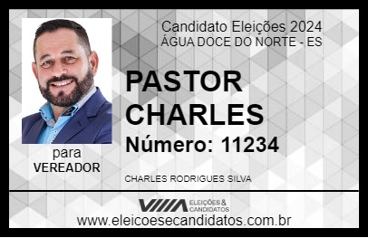 Candidato PASTOR CHARLES 2024 - ÁGUA DOCE DO NORTE - Eleições