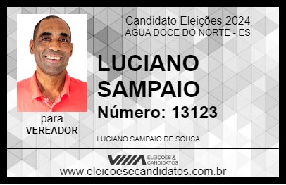 Candidato LUCIANO SAMPAIO 2024 - ÁGUA DOCE DO NORTE - Eleições