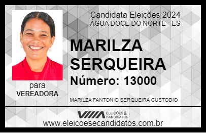 Candidato MARILZA SERQUEIRA 2024 - ÁGUA DOCE DO NORTE - Eleições