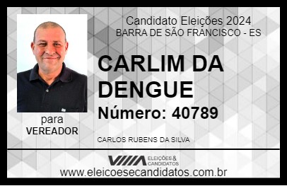 Candidato CARLIM DA DENGUE 2024 - BARRA DE SÃO FRANCISCO - Eleições