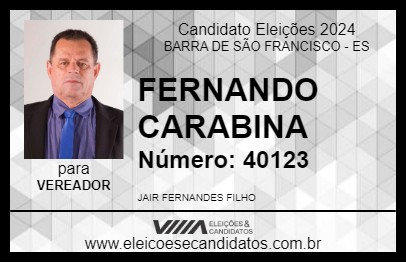 Candidato FERNANDO CARABINA 2024 - BARRA DE SÃO FRANCISCO - Eleições