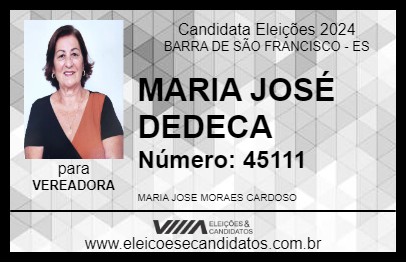 Candidato MARIA JOSÉ DEDECA 2024 - BARRA DE SÃO FRANCISCO - Eleições