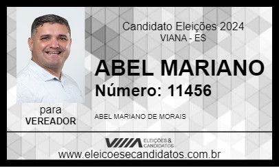 Candidato ABEL MARIANO 2024 - VIANA - Eleições