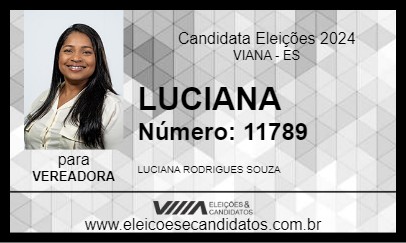 Candidato LUCIANA 2024 - VIANA - Eleições