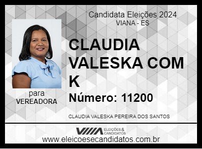 Candidato CLAUDIA VALESKA COM K 2024 - VIANA - Eleições