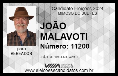 Candidato JOÃO MALAVOTI 2024 - MIMOSO DO SUL - Eleições