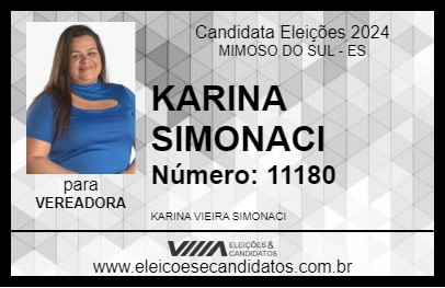 Candidato KARINA SIMONACI 2024 - MIMOSO DO SUL - Eleições