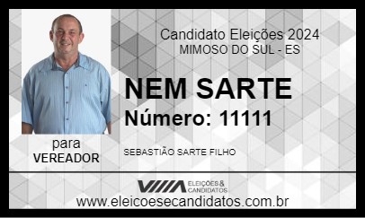 Candidato NEM SARTE 2024 - MIMOSO DO SUL - Eleições