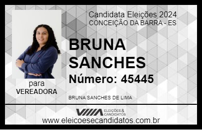 Candidato BRUNA SANCHES 2024 - CONCEIÇÃO DA BARRA - Eleições