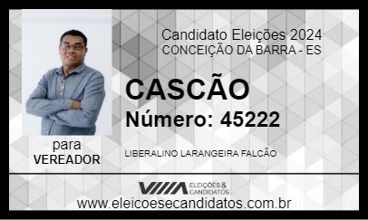 Candidato CASCÃO 2024 - CONCEIÇÃO DA BARRA - Eleições