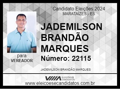 Candidato JADEMILSON BRANDÃO MARQUES 2024 - MARATAÍZES - Eleições