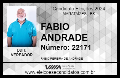 Candidato FABIO ANDRADE 2024 - MARATAÍZES - Eleições