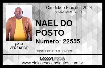 Candidato NAEL DO POSTO 2024 - MARATAÍZES - Eleições