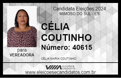 Candidato CÉLIA COUTINHO 2024 - MIMOSO DO SUL - Eleições