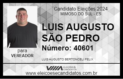 Candidato LUIS AUGUSTO SÃO PEDRO 2024 - MIMOSO DO SUL - Eleições