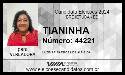 Candidato TIANINHA 2024 - BREJETUBA - Eleições