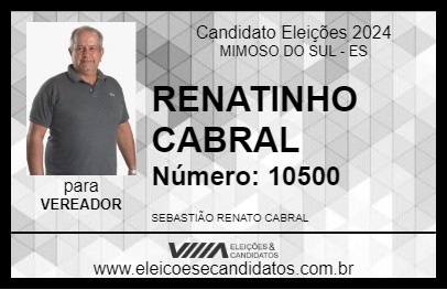 Candidato RENATINHO CABRAL 2024 - MIMOSO DO SUL - Eleições