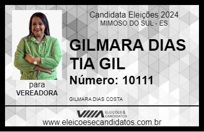 Candidato GILMARA DIAS TIA GIL 2024 - MIMOSO DO SUL - Eleições