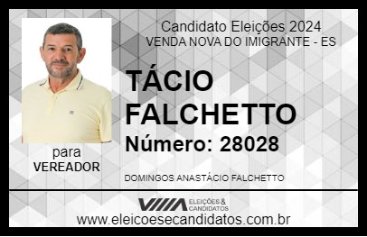 Candidato TÁCIO FALCHETTO 2024 - VENDA NOVA DO IMIGRANTE - Eleições