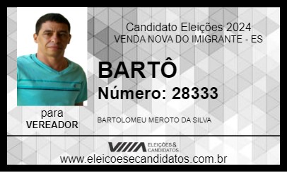 Candidato BARTÔ 2024 - VENDA NOVA DO IMIGRANTE - Eleições