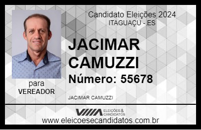 Candidato JACIMAR CAMUZZI 2024 - ITAGUAÇU - Eleições