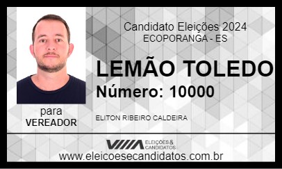 Candidato LEMÃO TOLEDO 2024 - ECOPORANGA - Eleições