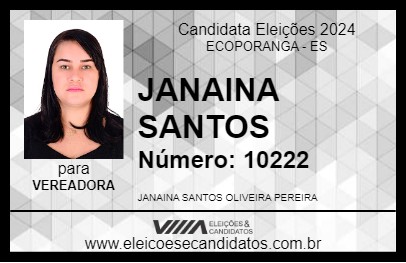 Candidato JANAINA SANTOS 2024 - ECOPORANGA - Eleições