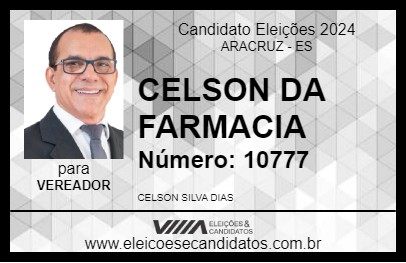 Candidato CELSON DA FARMACIA 2024 - ARACRUZ - Eleições