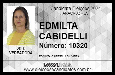 Candidato EDMILTA CABIDELLI 2024 - ARACRUZ - Eleições