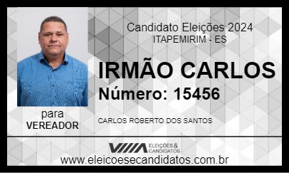 Candidato IRMÃO CARLOS 2024 - ITAPEMIRIM - Eleições