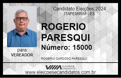 Candidato ROGERIO PARESQUI 2024 - ITAPEMIRIM - Eleições