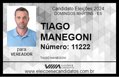 Candidato TIAGO MANEGONI 2024 - DOMINGOS MARTINS - Eleições