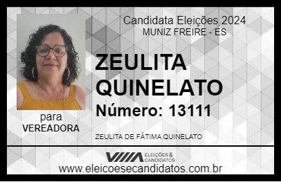 Candidato ZEULITA QUINELATO 2024 - MUNIZ FREIRE - Eleições