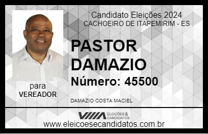 Candidato PASTOR DAMAZIO 2024 - CACHOEIRO DE ITAPEMIRIM - Eleições