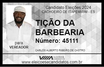 Candidato TIÇÃO DA BARBEARIA 2024 - CACHOEIRO DE ITAPEMIRIM - Eleições