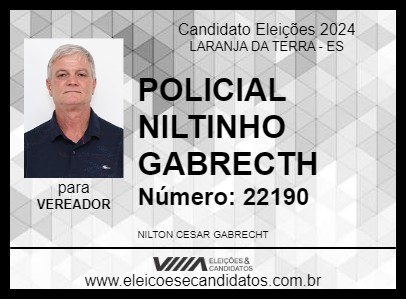 Candidato POLICIAL NILTINHO GABRECTH 2024 - LARANJA DA TERRA - Eleições