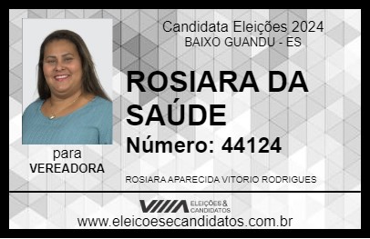 Candidato ROSIARA DA SAÚDE 2024 - BAIXO GUANDU - Eleições