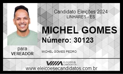 Candidato MICHEL GOMES 2024 - LINHARES - Eleições