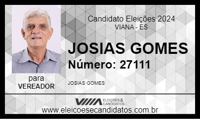 Candidato JOSIAS GOMES 2024 - VIANA - Eleições