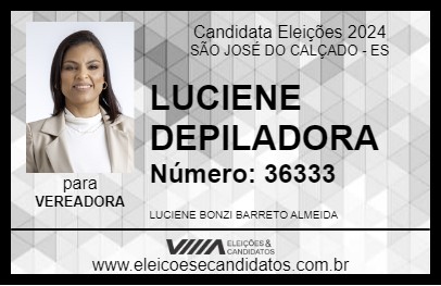 Candidato LUCIENE DEPILADORA 2024 - SÃO JOSÉ DO CALÇADO - Eleições