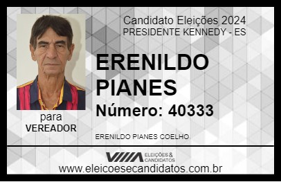 Candidato ERENILDO PIANES 2024 - PRESIDENTE KENNEDY - Eleições