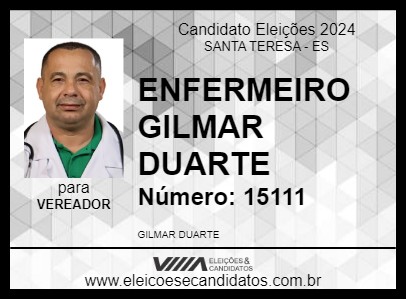 Candidato ENFERMEIRO GILMAR DUARTE 2024 - SANTA TERESA - Eleições